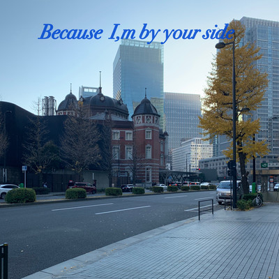 Because I.m by your side Front Cover