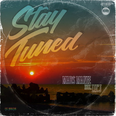 Stay Tuned (feat. LIL'J) Front Cover