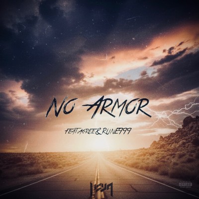 No Armor (feat. agree & RUNE999) Front Cover