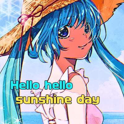 Hello hello sunshine day (feat. HATSUNE MIKU) Front Cover