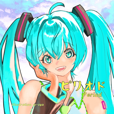 Period (feat. HATSUNE MIKU) Front Cover