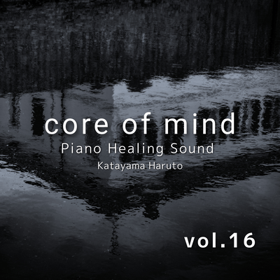 core of mind vol.16のジャケット写真