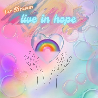 1st Dream live in hopeのジャケット写真