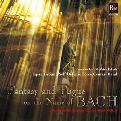 Fantasy and Fugue on the name of BACH New Arrangement Collections VOL.6 Front Cover