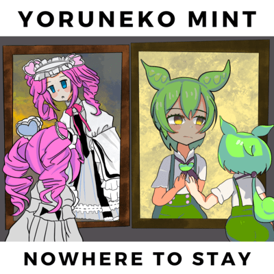 NoWhere To Stay (feat. Zundamon & Shikoku Methane) Front Cover