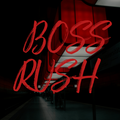 BOSS RUSH Front Cover
