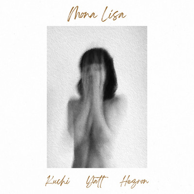 Monalisa (feat. Yatt & Hezron) Front Cover