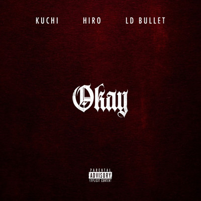 Okay (feat. LD Bullet) Front Cover