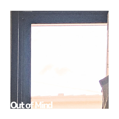 Out of Mind Front Cover
