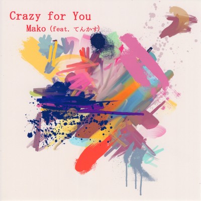 Crazy for You (feat. Tenkasu) Front Cover