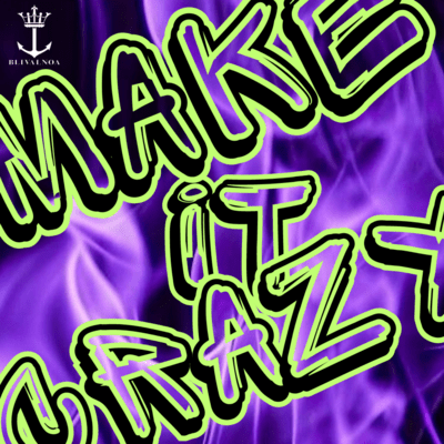 Make It Crazy Front Cover