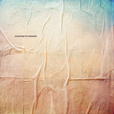 sunrise to sunset Front Cover