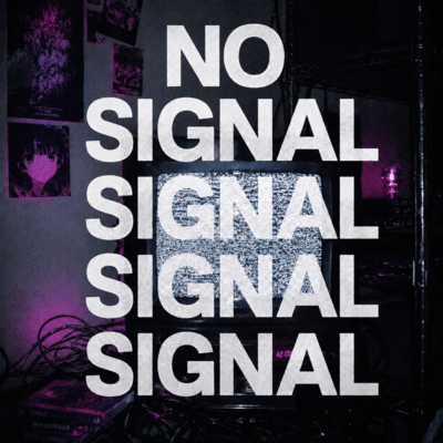 NO SIGNAL (feat. EMA)のジャケット写真