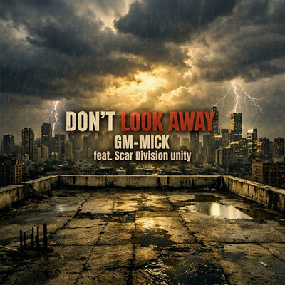 Don't Look Away (feat. Scar Division Unity)のジャケット写真