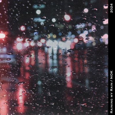 Raining my Rain Front Cover