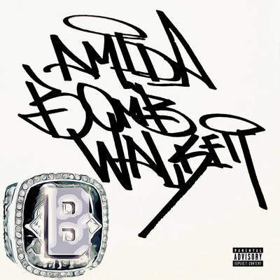 B (feat. BOMB WALKER) Front Cover