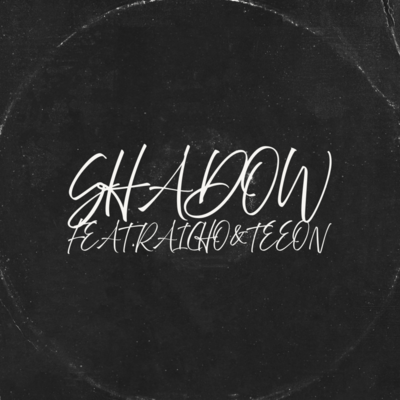 shadow (feat. raicho & TEEON) Front Cover