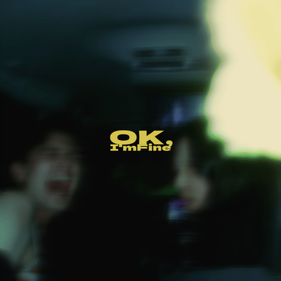 Ok, I'm fine Front Cover