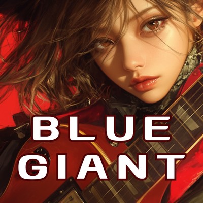 BLUEGIANT Front Cover
