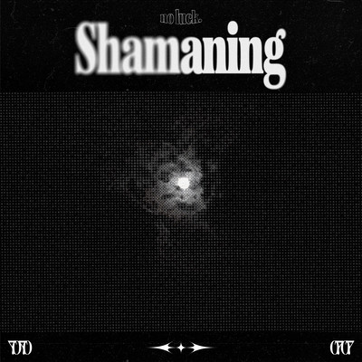 Shamaning Front Cover
