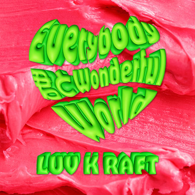 Everybody KIMITO Wonderful World Front Cover
