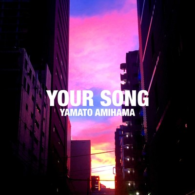 YOUR SONG Front Cover