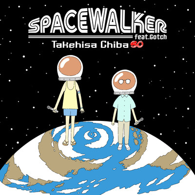 SPACEWALKER (feat. Gotch) Front Cover
