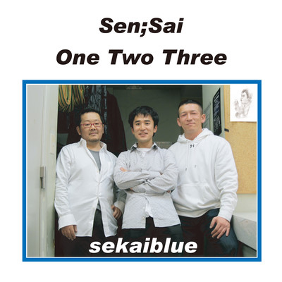 Sen;Sai "One Two Three" (band live evening stage) Front Cover