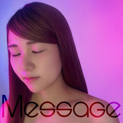 Messageのジャケット写真