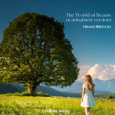 The World of Beauty Ocarina (new version) Front Cover