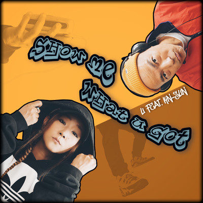 Show Me What U Got (feat. KN-SUN) Front Cover