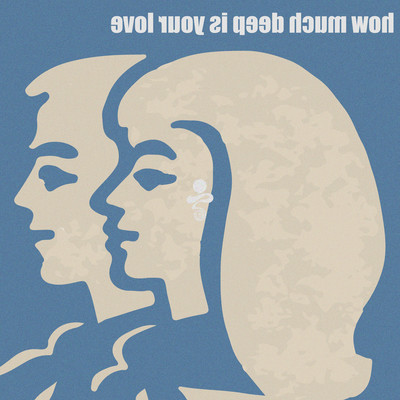 how much deep is your love Front Cover