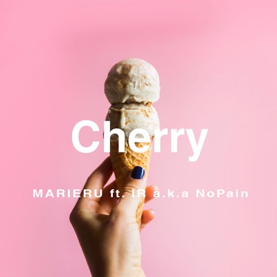 Cherry (feat. IR a.k.a NoPain)のジャケット写真