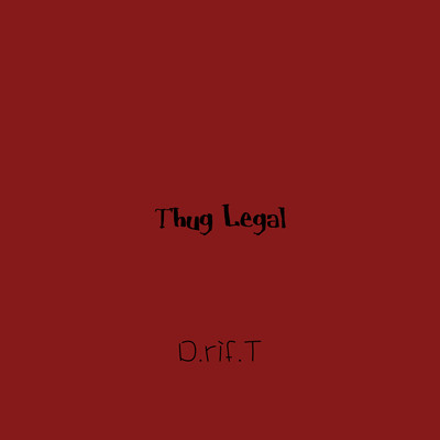 Thug Legalのジャケット写真