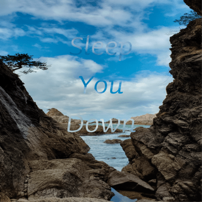 Sleep You Downのジャケット写真