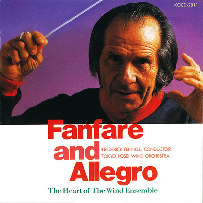 Fanfare and Allegro (Frederick Fennell's Wind Ensemble Series Vol.1) Front Cover