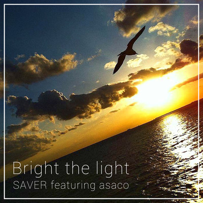 Bright the light (feat. asaco) Front Cover