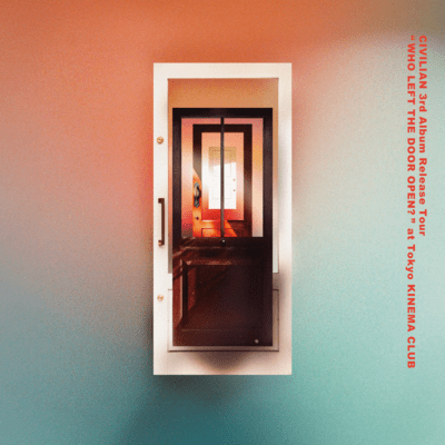 WHO LEFT THE DOOR OPEN ? (Live at Tokyo KINEMA CLUB 2023.07.18) Front Cover