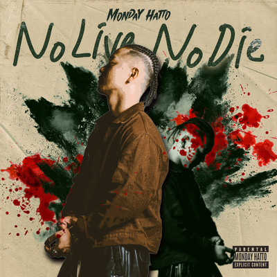 No Live , No Die Front Cover