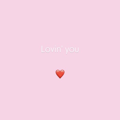 Lovin' youのジャケット写真