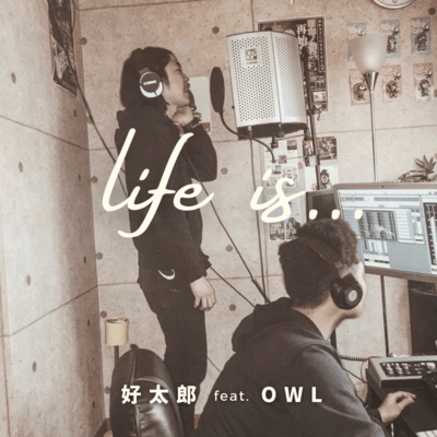 Life is... (feat. OWL) Front Cover