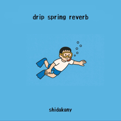 drip spring reverb Front Cover