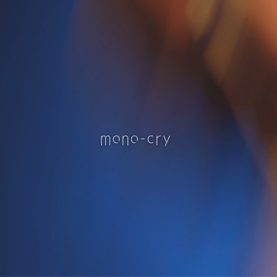 mono-cryのジャケット写真