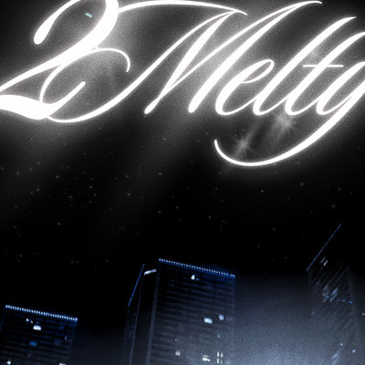2Melty Front Cover