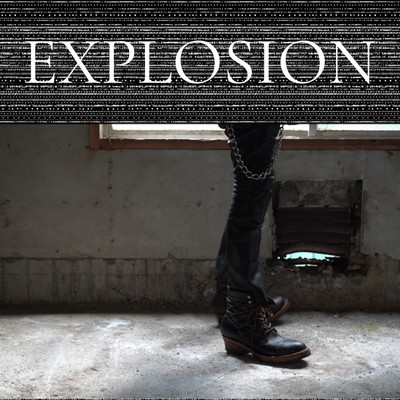 EXPLOSIONのジャケット写真