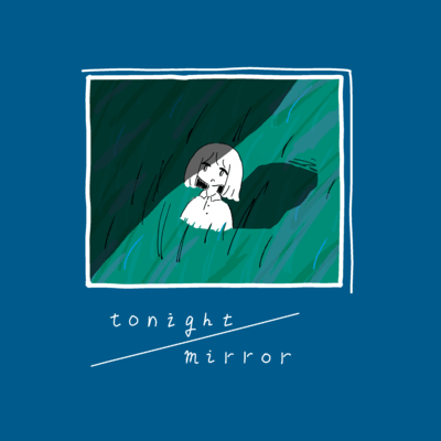 tonight / mirrorのジャケット写真