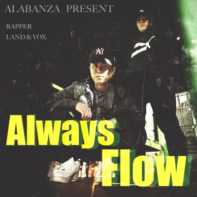 Always Flow (feat. Land & Vox) Front Cover