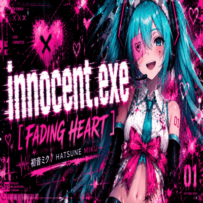 innocent.exe (feat. HATSUNE MIKU) Front Cover
