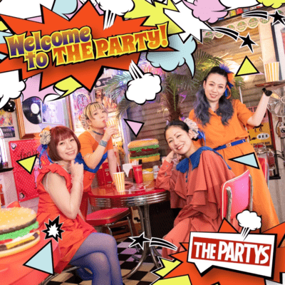 Welcome to THE PARTY!のジャケット写真