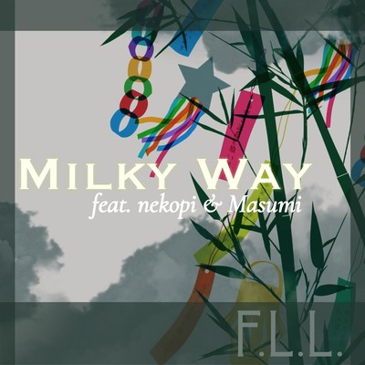 Milky Way (feat. nekopi & Masumi) Front Cover